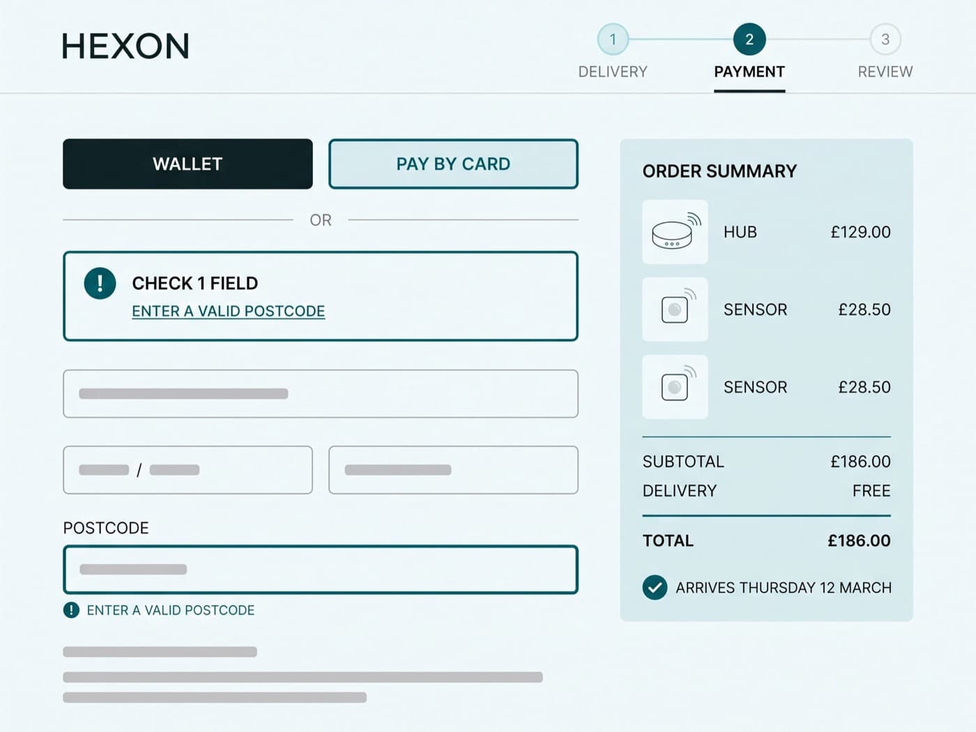 Hexon Devices checkout payment step on a light grey-white screen with wallet payment buttons above the card form, a deep teal error summary linking to an invalid postcode field, and a persistent order summary showing a hub, two sensors and a named delivery date